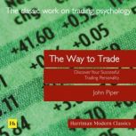 The Way to Trade, John Piper