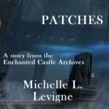 Patches, Michelle L. Levigne