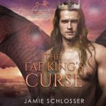 The Fae Kings Curse, Jamie Schlosser
