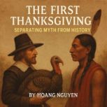 The First Thanksgiving Separating My..., Samuel Richardson, Dr. Amelia Chen