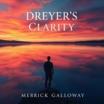 DREYERS Clarity Secrets to Effortle..., Merrick Galloway