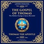 The Gospel of Thomas, Thomas The Apostle