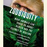 Zoobiquity, Barbara NattersonHorowitz