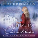In Time for Christmas, Heather Blanton