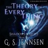 The Theory of Everything, G. S. Jennsen
