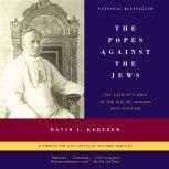 The Popes Against the Jews, David I. Kertzer