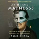 A FirstRate Madness, Nassir Ghaemi