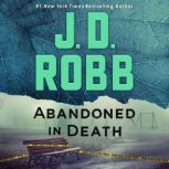 Abandoned in Death, J. D. Robb