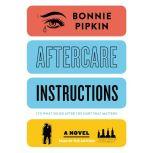 Aftercare Instructions, Bonnie Pipkin