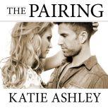 The Pairing, Katie Ashley