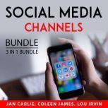 Social Media Channels Bundle, 3 in 1 ..., Jan Carlie
