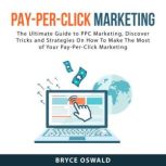 PayPerClick Marketing, Bryce Oswald