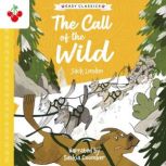 The Call of the Wild Easy Classics, Jack London