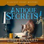 Antique Secrets, Libby Howard