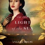 In the Light of the Sun, Angela Shupe