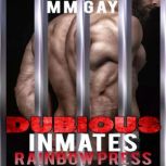 Dubious Inmates, Rainbow Press