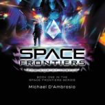 Space Frontiers, Michael DAmbrosio