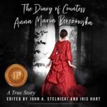 The Diary of Countess Anna Maria Bere..., Anna Maria Berezowska