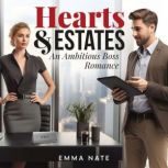 Hearts and Estates, Emma Nate