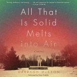 All That Is Solid Melts into Air, Darragh McKeon