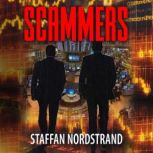 Scammers, Staffan Nordstrand