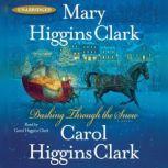 Dashing Through the Snow, Mary Higgins Clark