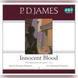 Innocent Blood, P. D. James