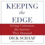 Keeping the Edge, Dick Schaaf