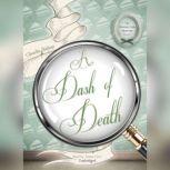 A Dash of Death, Claudia Bishop