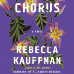 Chorus, Rebecca Kauffman