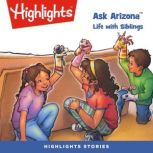 Life with Siblings, Highlights for Children