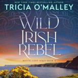 Wild Irish Rebel, Tricia OMalley
