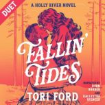 Fallin Tides, Tori Ford