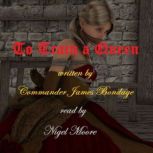 To Train a Queen, Commander James Bondage