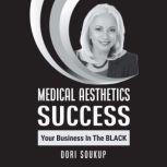 Medical Aesthetics Success, Dori Soukup