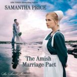 The Amish Marriage Pact, Samantha Price