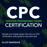 CPC Certification, Elliot Margrave