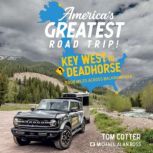 Americas Greatest Road Trip!, Tom Cotter