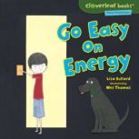 Go Easy on Energy, Lisa Bullard