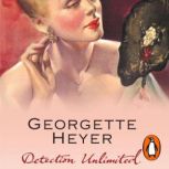 Detection Unlimited, Georgette Heyer