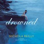 Drowned, Nichola Reilly