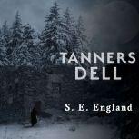 Tanners Dell, S. E. England