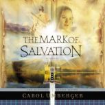 The Mark of Salvation, Carol Umberger