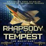 Rhapsody For The Tempest, Marc Stiegler