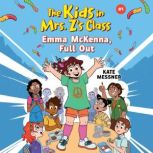 Emma McKenna, Full Out The Kids in M..., Kate Messner
