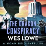 The Dragon Conspiracy, Wes Lowe