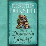 The Disorderly Knights, Dorothy Dunnett