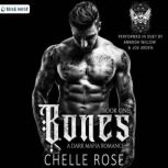Bones, Chelle Rose