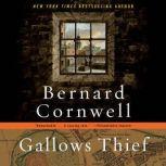 Gallows Thief, Bernard Cornwell