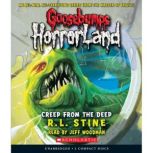 Creep From the Deep Goosebumps Horro..., R. L. Stine